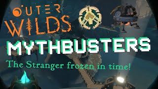 Freezing the STRANGER in time? | Outer Wilds Mythbusters