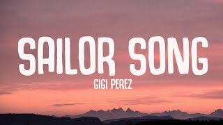 Gigi Perez  Sailor Song s
