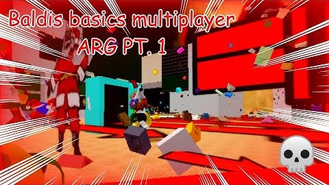 (filler) BALDIS BASICS MULTIPLAYER ARG PT. 1 [PT. 2 is in comments!] | Baldis basics multiplayer