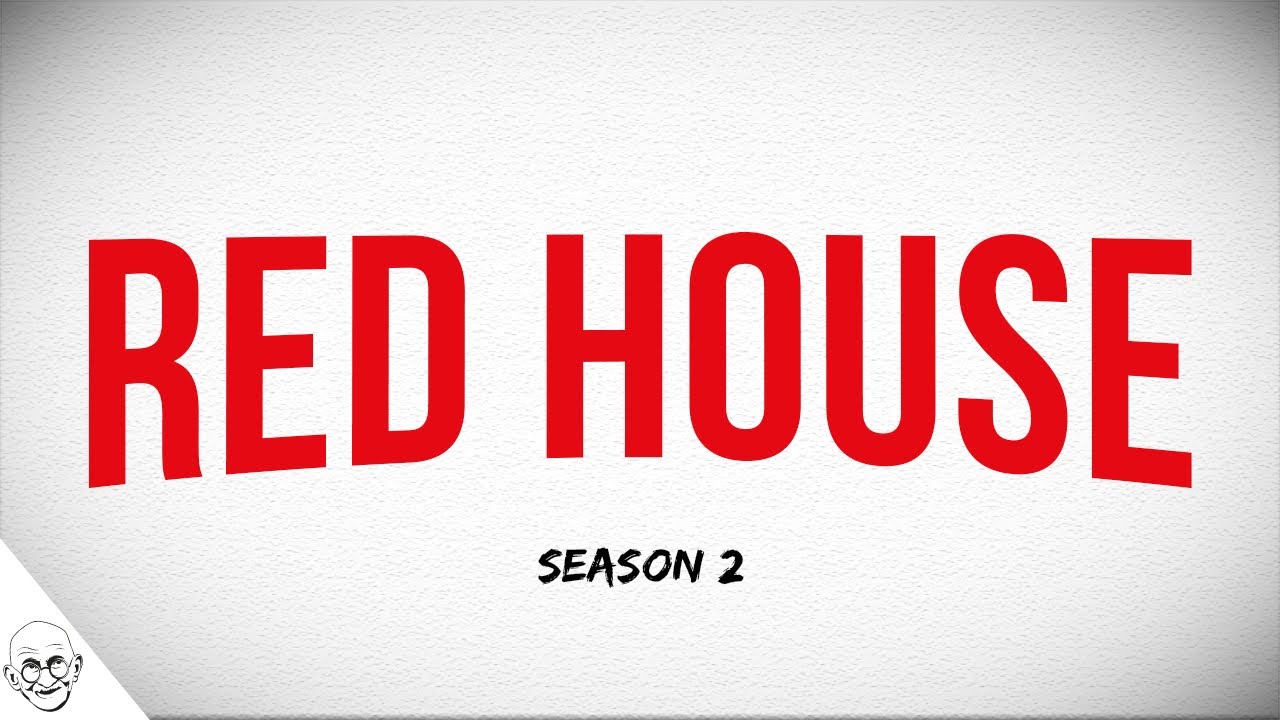 The Red House Season 2 YouTube