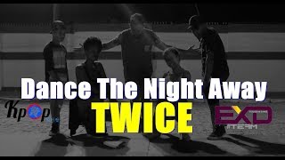Dance The Night Away - Twice Exdteam Kpop Choreography Dance Video