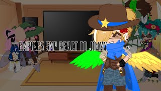 Empires SMP React To Jimmy! (MOPL AU)