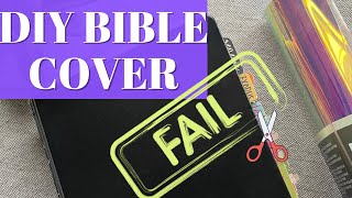 DIY Bible Cover FAIL 😭 | What I Did Wrong + Tips to Make Yours Better