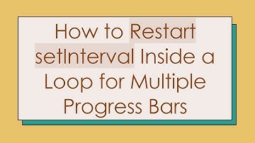 How to Restart setInterval Inside a Loop for Multiple Progress Bars