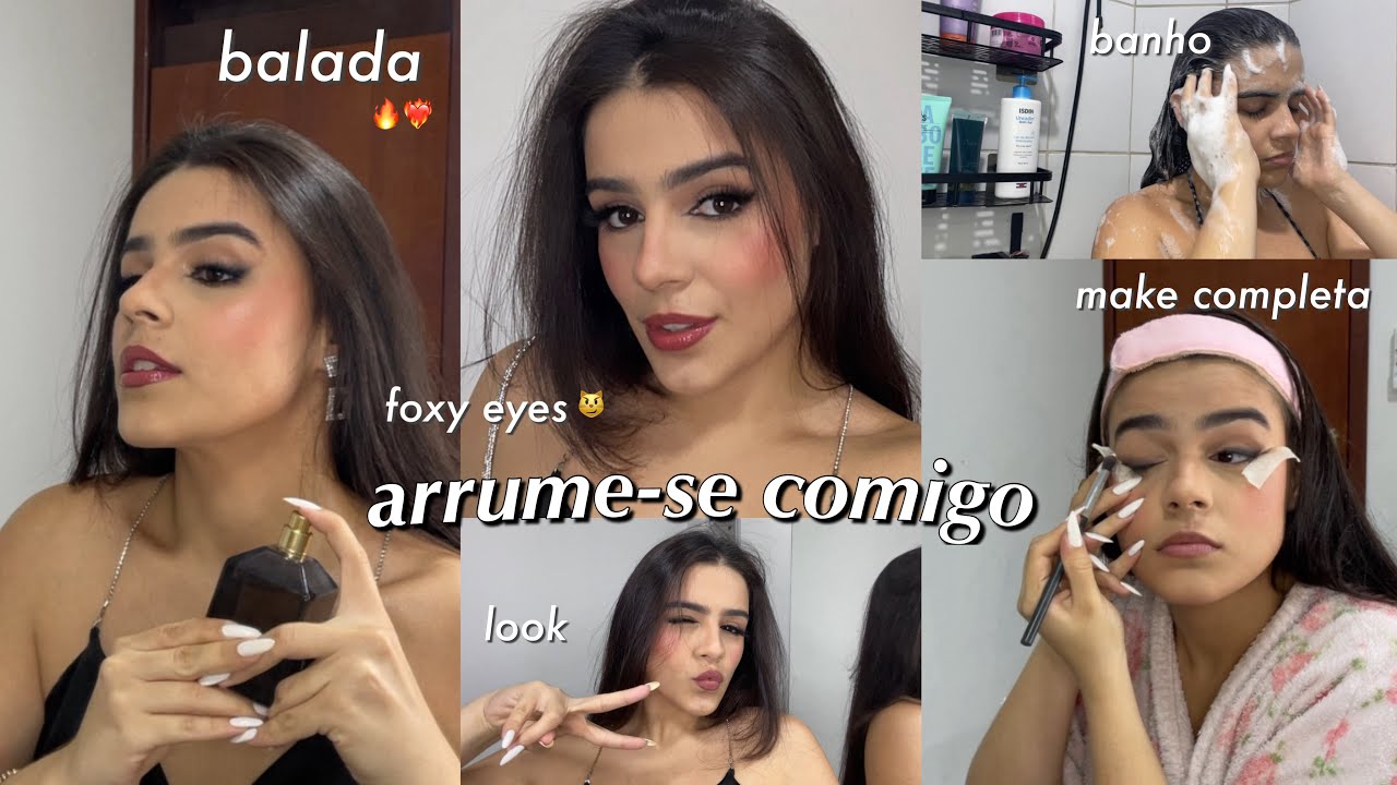 SE ARRUME COMIGO PARA NOITADA| Make, cabelo e look❤️‍🔥✨💄💋