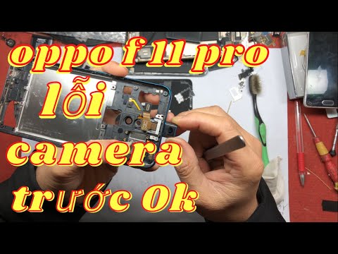 oppo f11 pro (CPH 1969) lỗi camera trước khắc phục ok .oppo f11 pro camera error