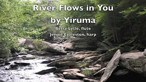 River Flows In You (excerpt) - Flute and Harp