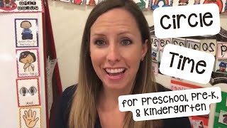 Circle Time for Preschool, Pre-k, and Kindergarten