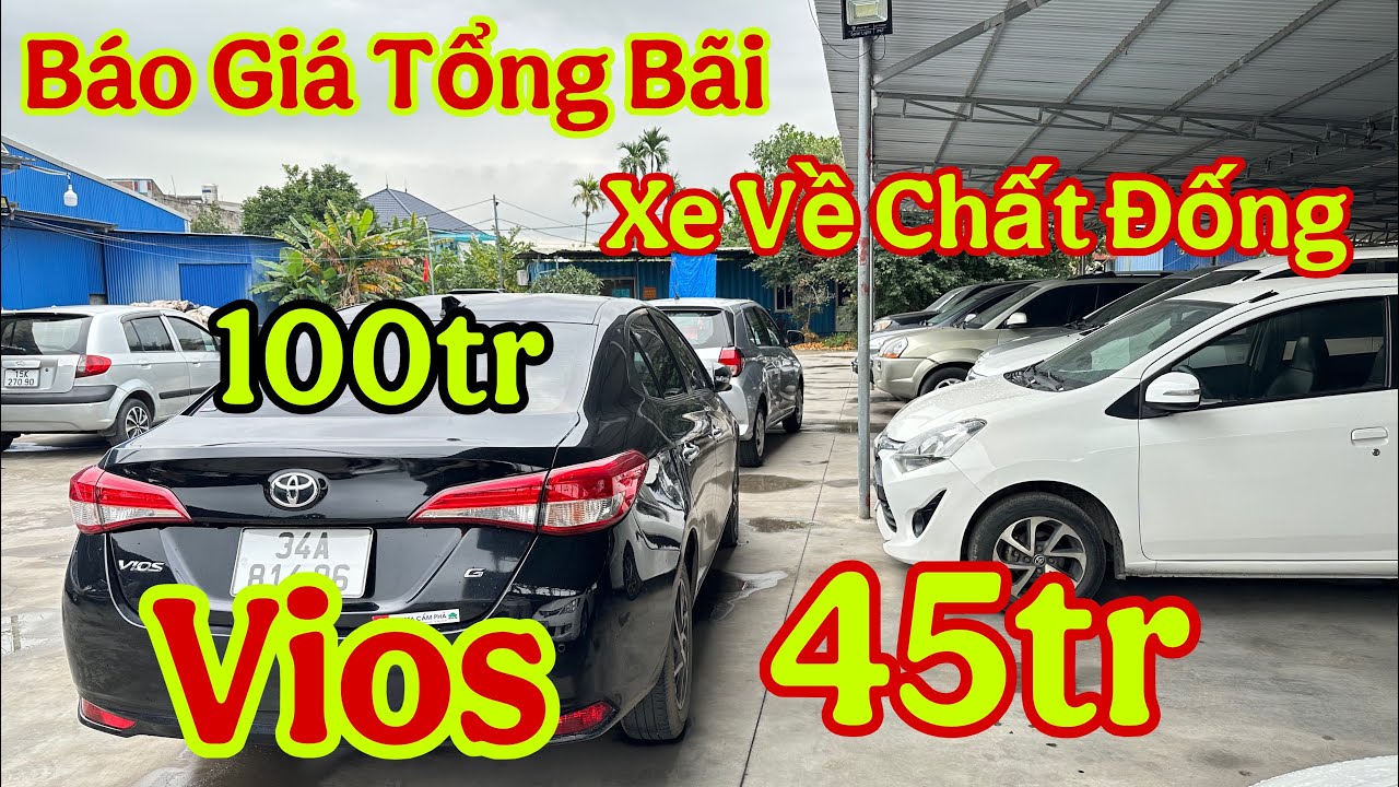 Báo Giá Tổng Bãi 7-3-2026…xe về chất đống..giá rẻ như bèo…từ 45tr…300..0965892335