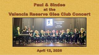 Valencia Reserve Glee Club Concert 4-12-26