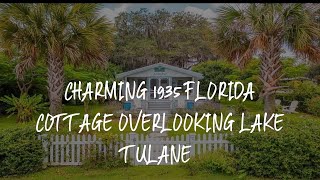 Charming 1935 Florida Cottage overlooking Lake Tulane Review - Avon Park United States of America