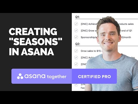 Creating "seasons" in Asana