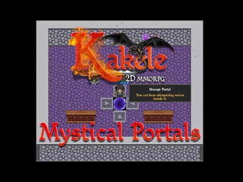 Kakele Online - #MMORPG​​​ | SPOILER | Mystical Portals