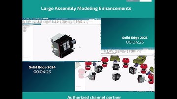 Solid Edge 2024 I Large Assembly Modeling Enhancements