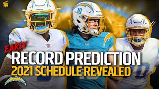 EARLY Chargers Record Prediction 2021 - SCHEDULE REVEALED! | Director's Cut