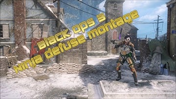 Black ops 3: Ninja defuse montage ( Across maps, ninja noobs, Trolling & More)