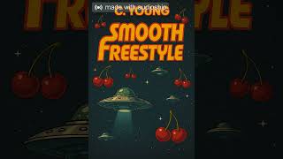 C. Young- Smooth Freestyle screenshot 5