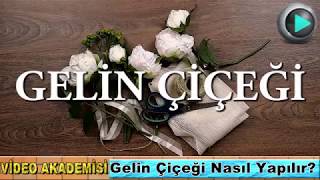 Geli̇n Çi̇çeği̇ Yapimi
