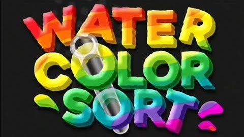 Water Color Sort Level 16 - 21