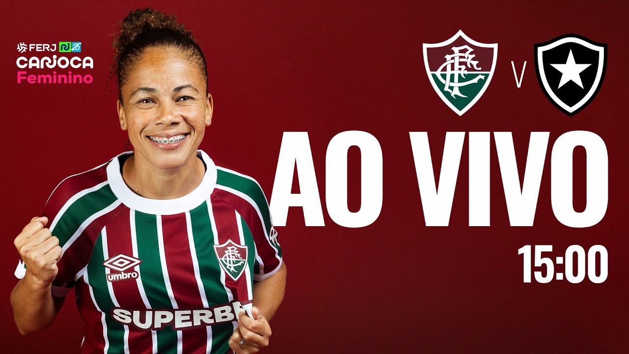 AO VIVO COM IMAGENS | FLUMINENSE X BOTAFOGO | CARIOCA FEMININO ...
