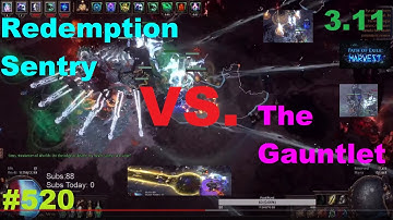 The Best Redemption Sentry Build VS. The GAUNTLET (UE, A8, 5WAY, CONQ