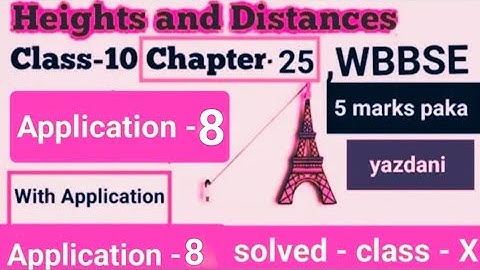 Heights & Distance | Application 8 | class 10 | chapter 25 | Trigonometric #trignometryclass #height