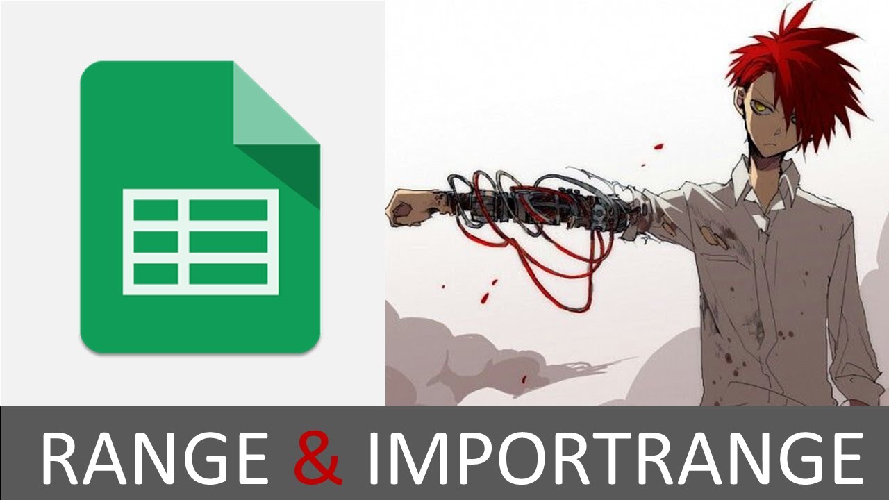 Google Sheets : Range et la fonction IMPORTRANGE - YouTube