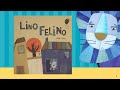 Lino Felino | Cuento infantil sobre la tristeza