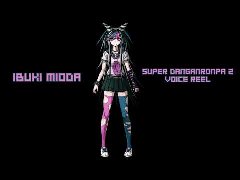 Ibuki Mioda Super Danganronpa 2 Voice Reel