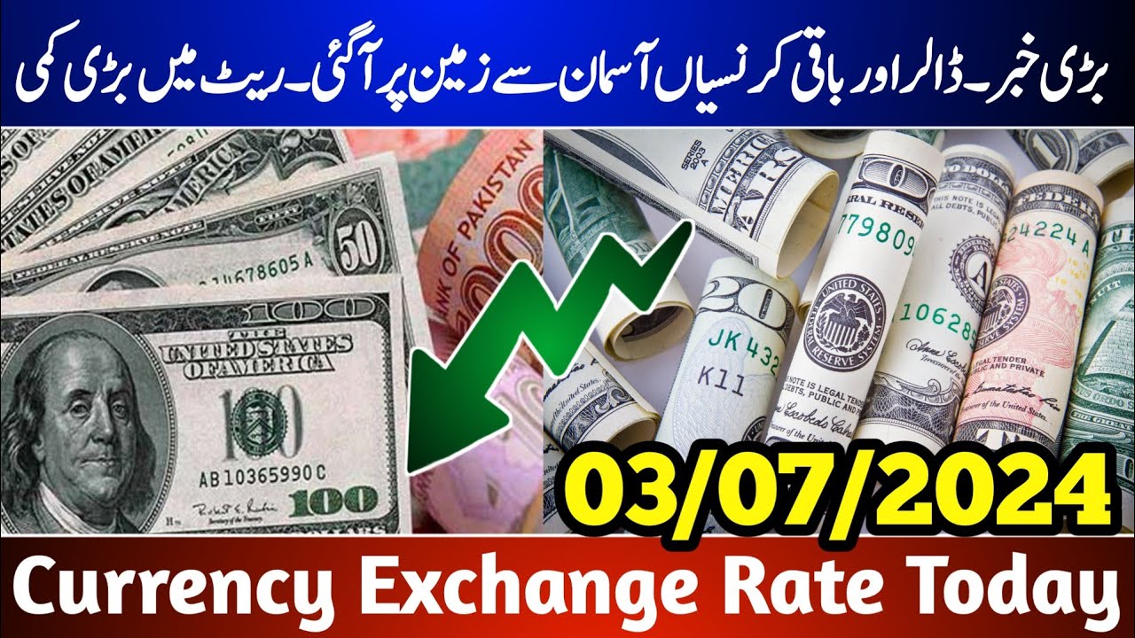 Today Latest Currency Rates Pakistan | Dollar Exchange Rate Today | 03 ...