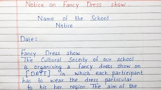 Write a Notice on Fancy Dress Show | Notice Writing | English