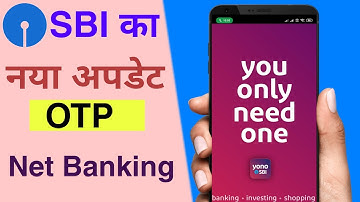 sbi internet banking otp login process new updates | sbi net banking new update