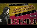 Discharge  hear nothing see nothing say nothing karaoke version instrumental  pmk