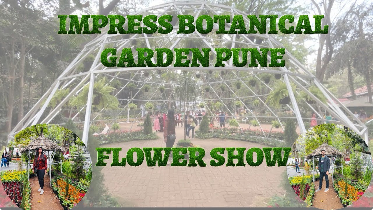 EXPLORING IMPRESS BOTANICAL GARDEN | FLOWER SHOW | PUNE MAHARASHTRA | @CorporateSouls 