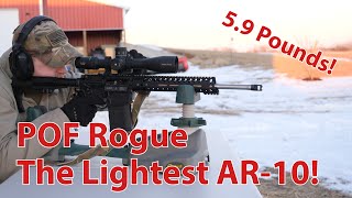 The Lightest Weight AR-10: POF Rogue Review