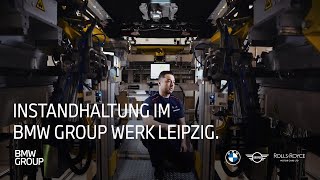 Instandhaltung im BMW Group Werk Leipzig I BMW Group Careers.