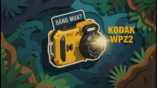 Máy ảnh ... dị đến từ Kodak | chơi hay không chơi?