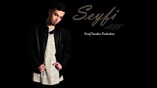 Seyfi - Aşk| | Prod. Yusuf Tomakin