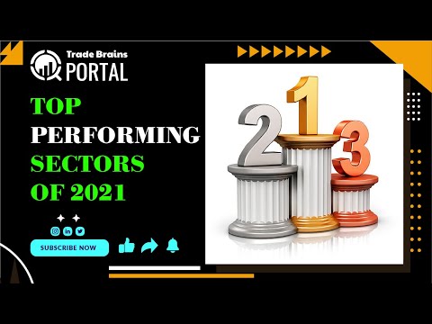 Top performing sectors of 2021 | Portal to Profits | Trade Brains Portal