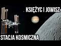 LIVE Koniunkcja Księżyca Z Jowiszem Przelot Międzynarodowej Stacji Kosmicznej Nad Polską 