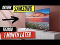 Samsung TU7000 Series 4k TV - 1 Month Later