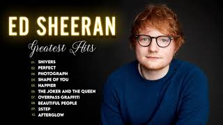 Ed Sheeran Greatest Hits Full Album 2022 - Ed Sheeran  Best Songs Playlist 2022