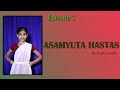 Basics of bharatanatyam  learn with pooja hegde  her students  episode  3