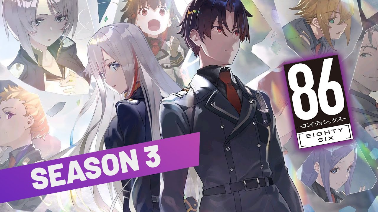 86 Eighty Six Anime Season 2, 86 Eighty Six Temporada 3
