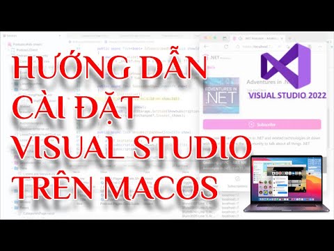 Hướng dẫn cài đặt Visual Studio 2022 Trên MacOS