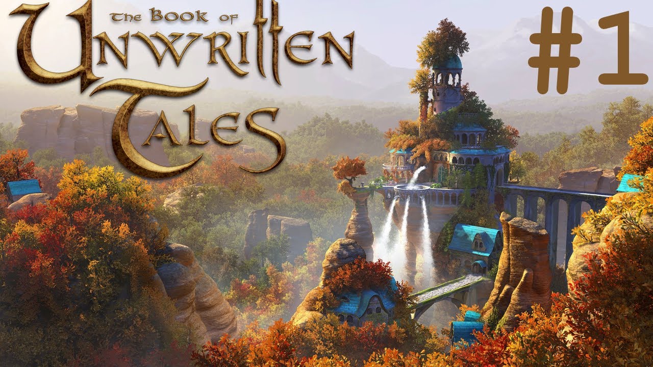 The Book of Unwritten Tales Walkthrough part 1