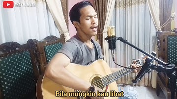 Five Minutes - Semakin Ku Kejar Semakin Kau Jauh [ Abayzar Cover ]