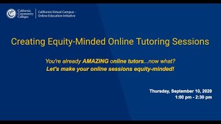 Creating Equity Minded Online Tutoring Sessions