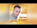 Abdelkader way way  mingha tused full album