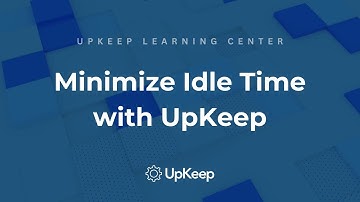 How to Minimize Idle Time and Enhance Efficiency with CMMS | UpKeep